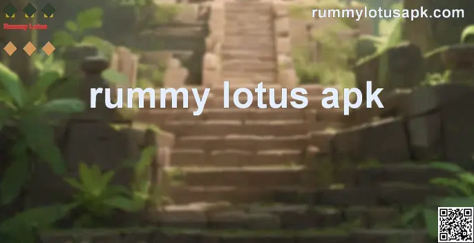 Rummy Lotus APK Withdrawal Problem 2025 Official Guide
